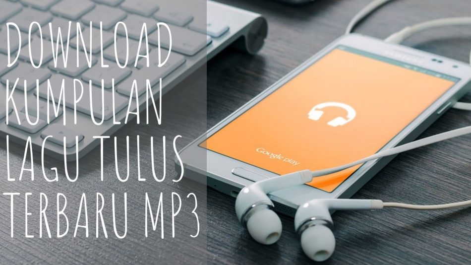 download lagu tulus mp3