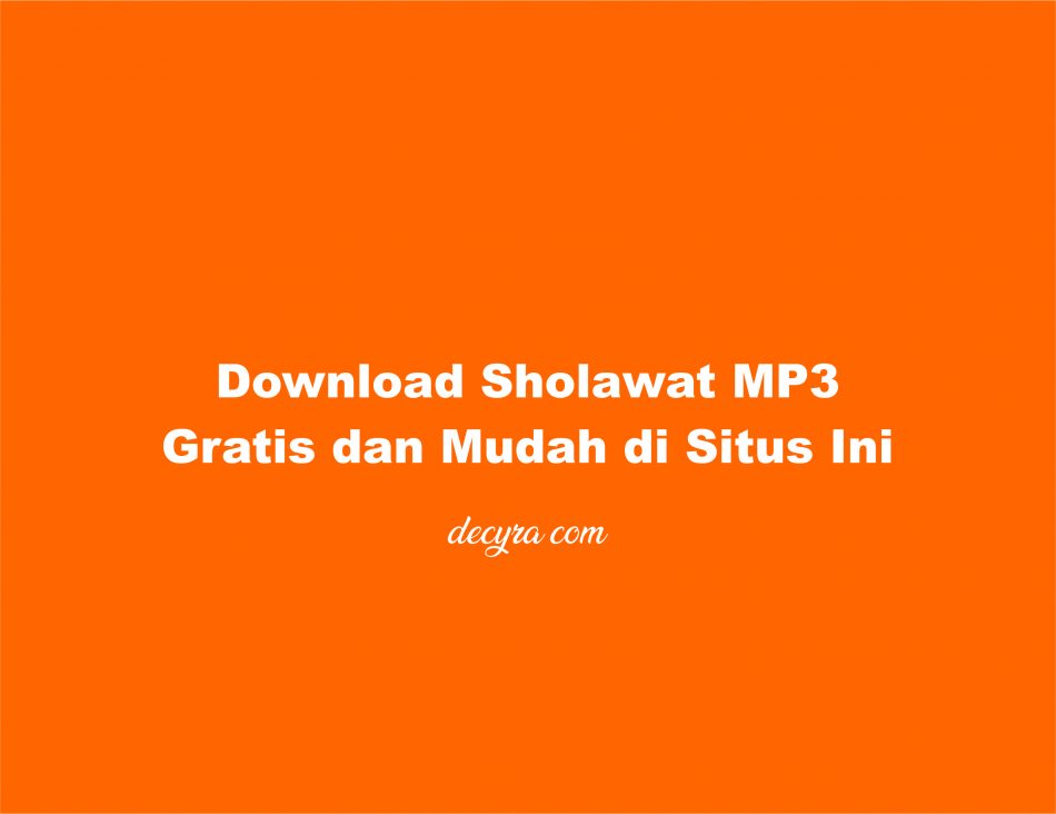 Download Sholawat MP3